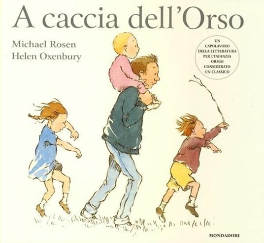 9788804626381_0_0_536_0_75 A CACCIA DELL'ORSO. EDIZ. ILLUSTRATA - immagine 1