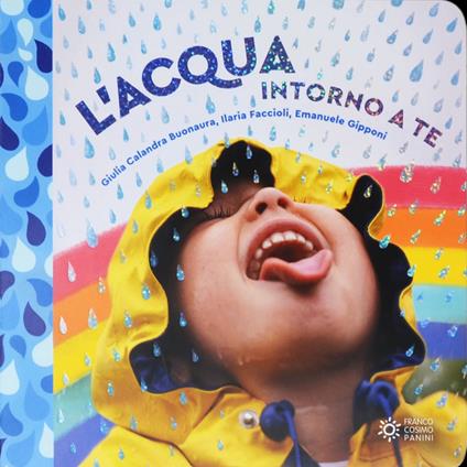 9788857019536_0_0_424_0_75 ACQUA INTORNO A TE. EDIZ. A COLORI (L') - immagine 1