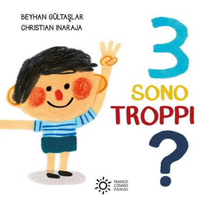9788857022130_0_0_424_0_75 3 SONO TROPPI? EDIZ. A COLORI - immagine 1