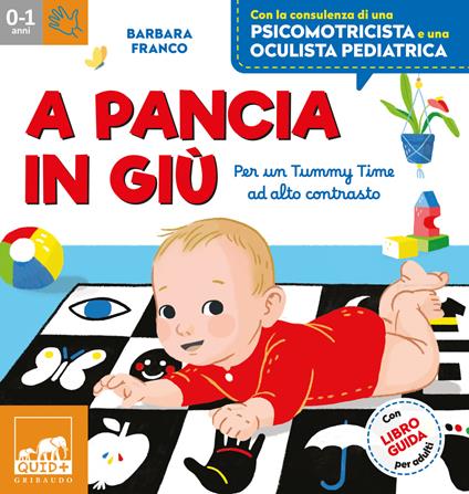 9788858053881_0_0_424_0_75 A PANCIA IN GIU'. PER UN TUMMY TIME AD ALTO CONTRASTO. EDIZ. A COLORI. CON TAPPE - immagine 1