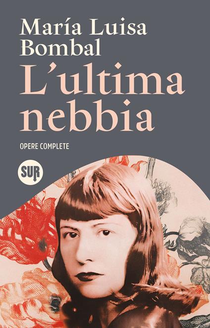 9788869984761_0_0_424_0_75 ULTIMA NEBBIA. OPERE COMPLETE (L') - immagine 1