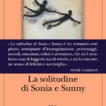 SOLITUDINE DI SONIA E SUNNY (LA)